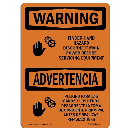 Signmission OSHA WARNING Sign, Finger, Hand Hazard Bilingual, 18in X 12in Aluminum, 12" W, 18" L, Landscape OS-WS-A-1218-L-12610